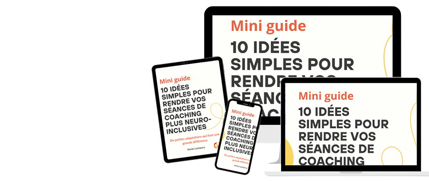 Guide gratuit pour des séances de coaching neuro-inclusives